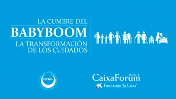 I CUMBRE DEL BABY BOOM. La transformación de los cuidados